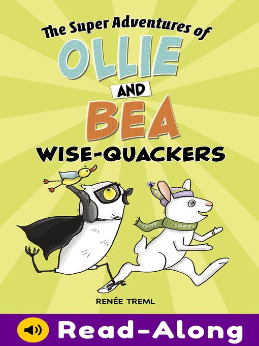 Title details for Wise-Quackers by Renée Treml - Available